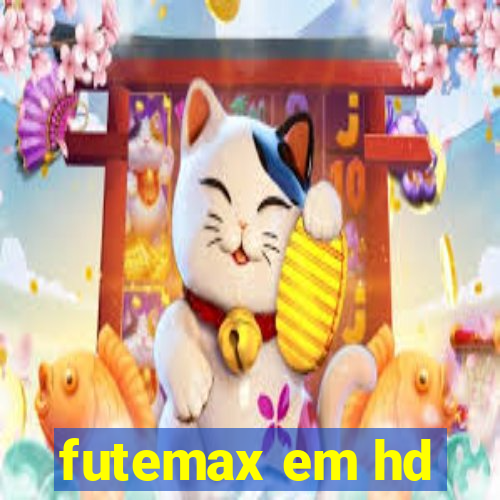 futemax em hd